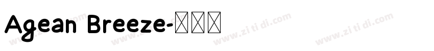 Agean Breeze字体转换
